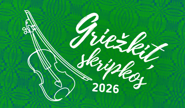 Respublikinis tradicinio smuikavimo konkursas „GRIEŽKIT, SKRIPKOS 2026“