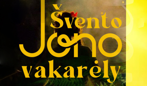 Dainų ir šokių festivalis „Švento Jono vakarėly“