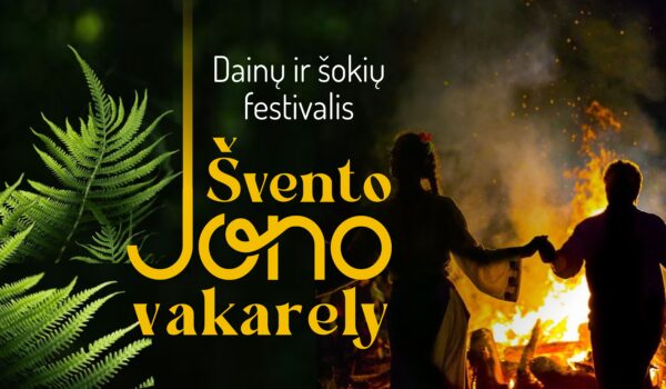 Dainų ir šokių festivalis „Švento Jono vakarėly“