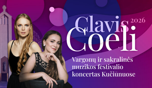 Sakralinės muzikos koncertas „Clavis Coeli“ Kučiūnuose