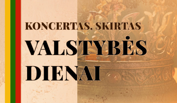 Valstybės dienos minėjimas ir Tautiškos giesmės giedojimas