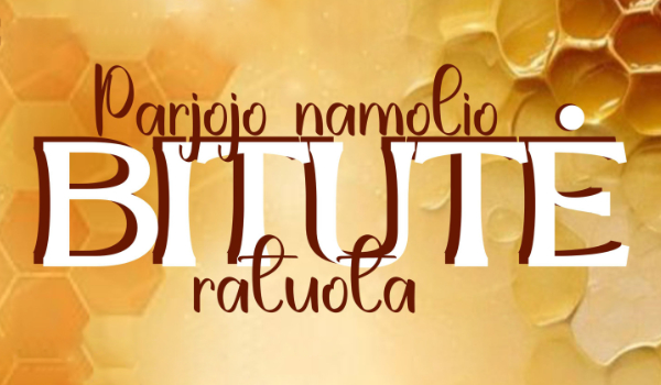 Paskutinio medonešio šventė ,,Parjojo namolio bitutė ratuota“
