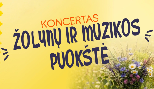 Koncertas ,,Žolynų ir muzikos puokštė“