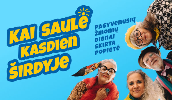 Popietė „Kai saulė kasdien širdyje“, skirta Pagyvenusių žmonių dienai