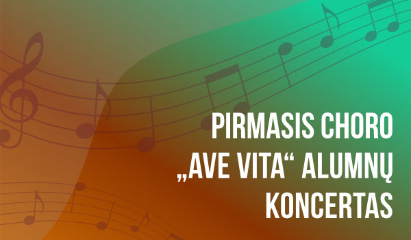 Pirmasis choro „Ave Vita“ alumnų koncertas
