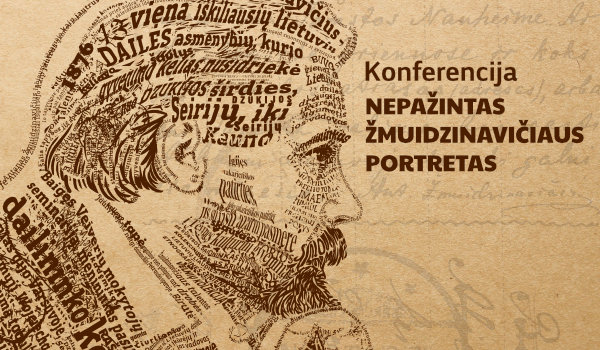 Konferencija „Nepažintas Žmuidzinavičiaus portretas“